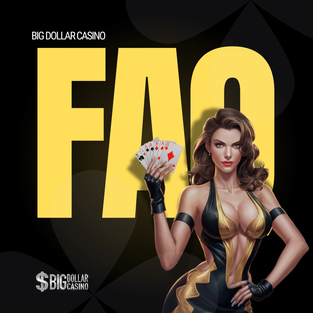 big dollar casino faqs